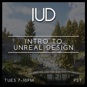 IUD - Intro to Unreal Design